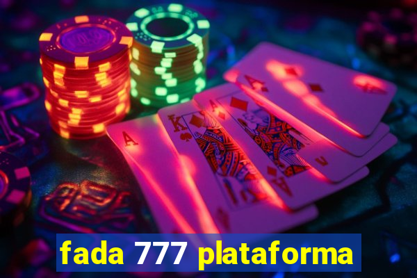 fada 777 plataforma